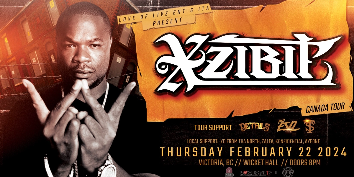 Event image for XZIBIT | VICTORIA