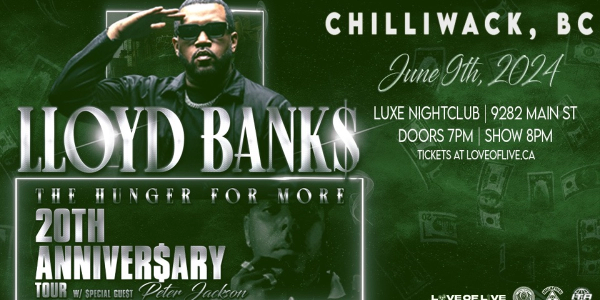 Event image for LLOYD BANKS | CHILLIWACK