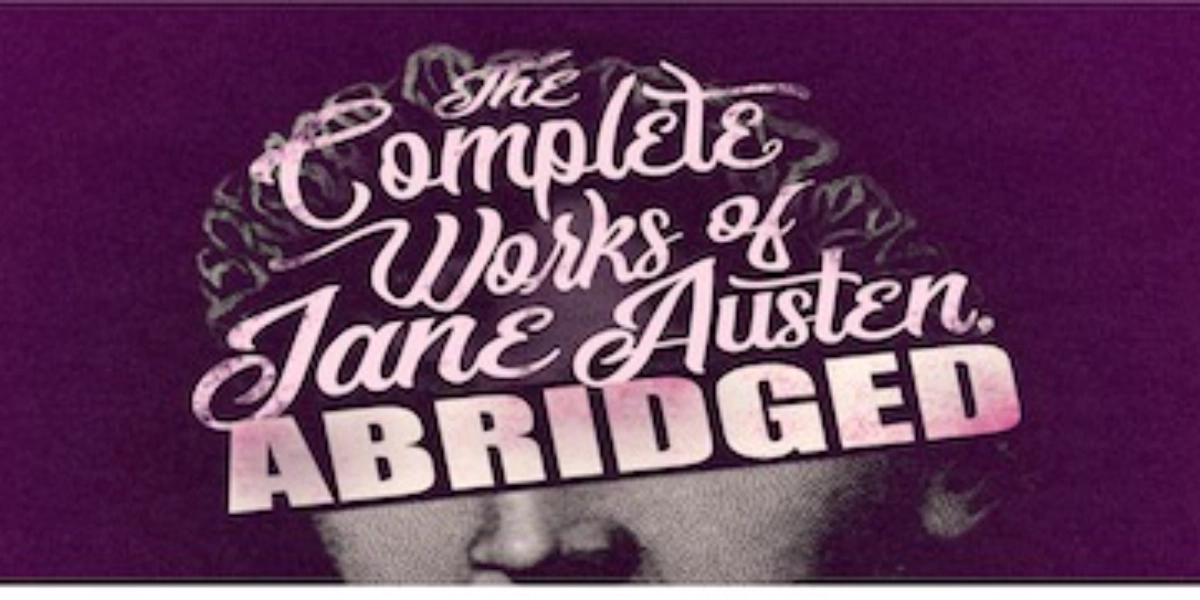 Event image for The Complete works of Jane Austen, Abridged