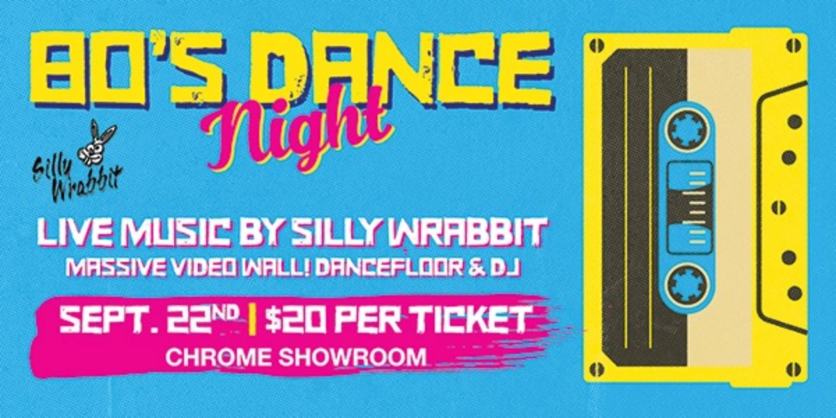Event image for 80s Dance Party - Silly Wrabbit