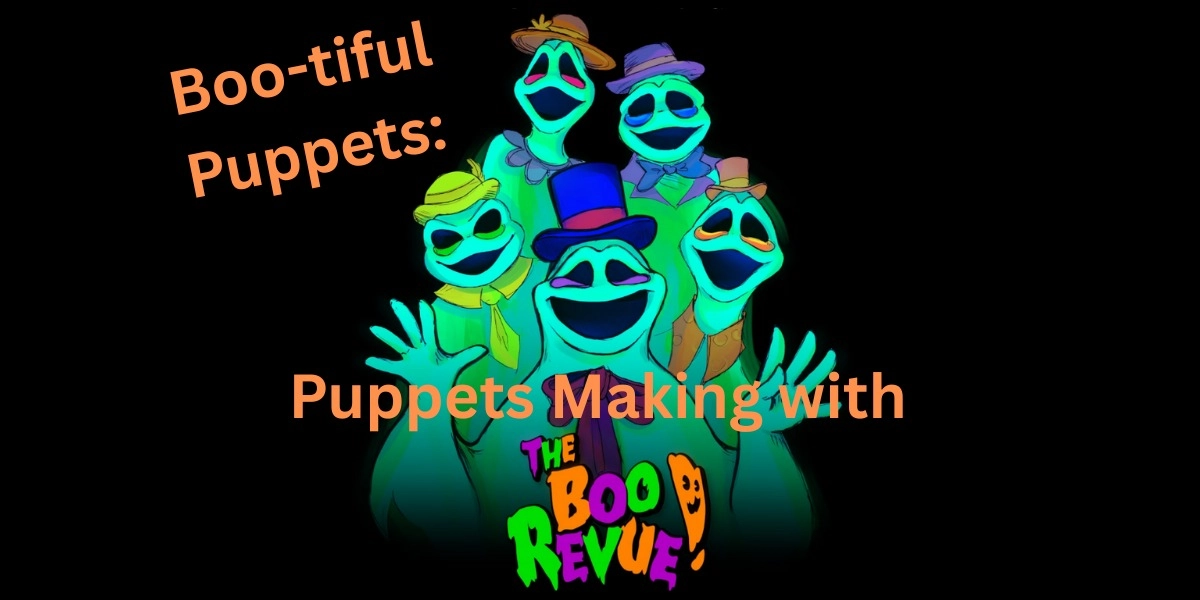 Event image for Boo-tiful Puppets: Puppet Making with the Boo Revue