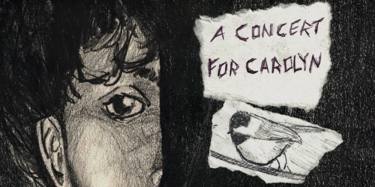 Event image for Concert for Carolyn: Celebrating the Life of Carolyn Basha