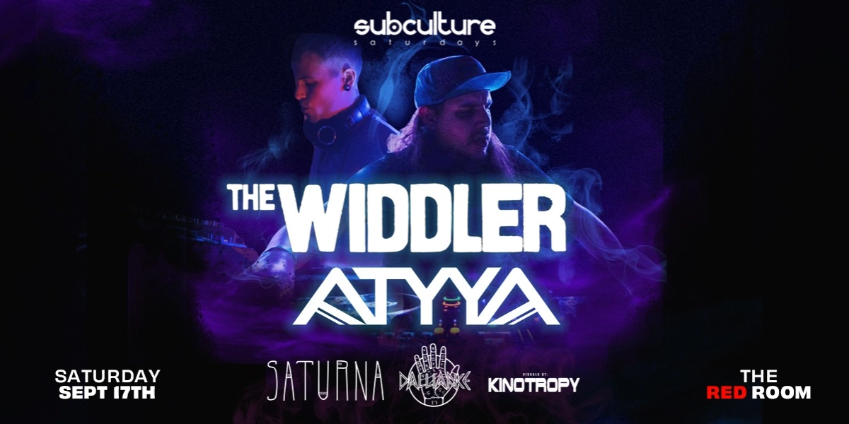 Event image for The Widdler & Atyya at SUBculture Saturdays