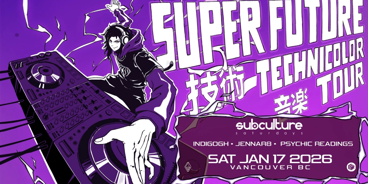 Event image for Super Future - Technicolor Tour at SUBculture Saturdays