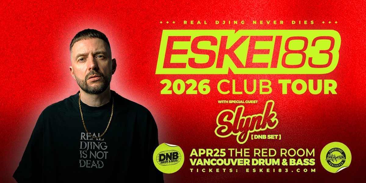 Event image for ESKEI83 with SLYNK at SUBculture Saturdays