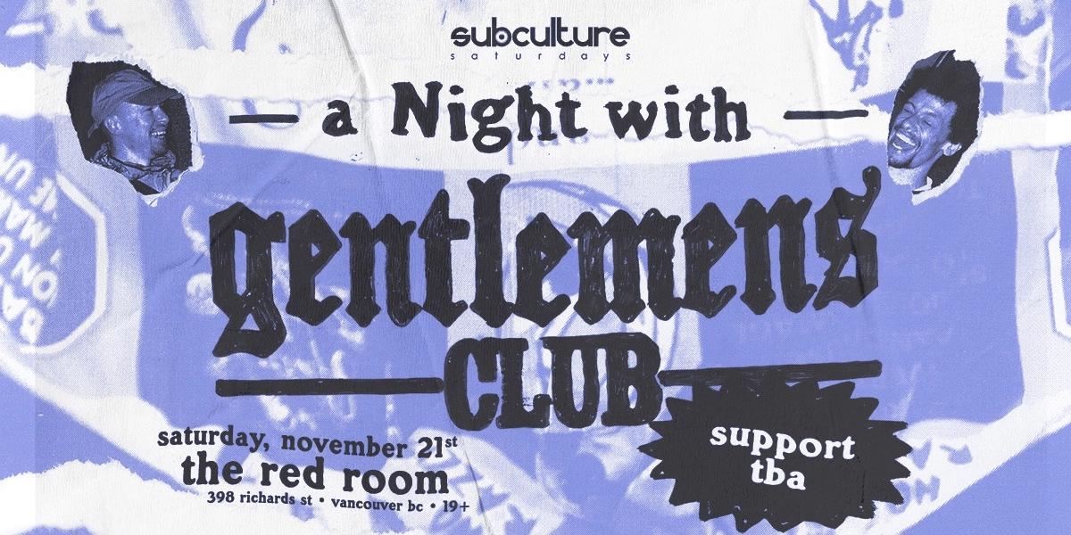 Event image for Gentlemens Club at SUBculture Saturdays