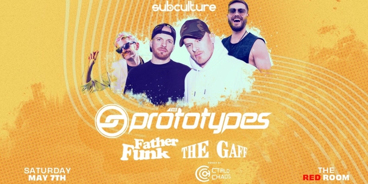 Event image for The Prototypes w/ Father Funk & The Gaff