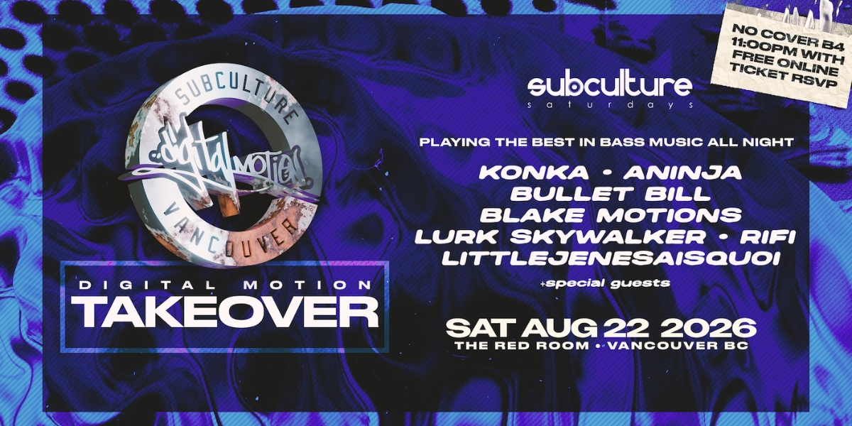 Event image for Digital Motion takeover at SUBculture Saturdays