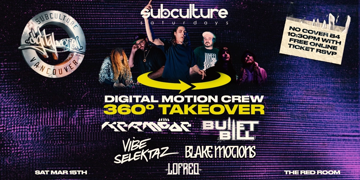 Event image for Digital Motion 360 takeover at SUBculture Saturdays