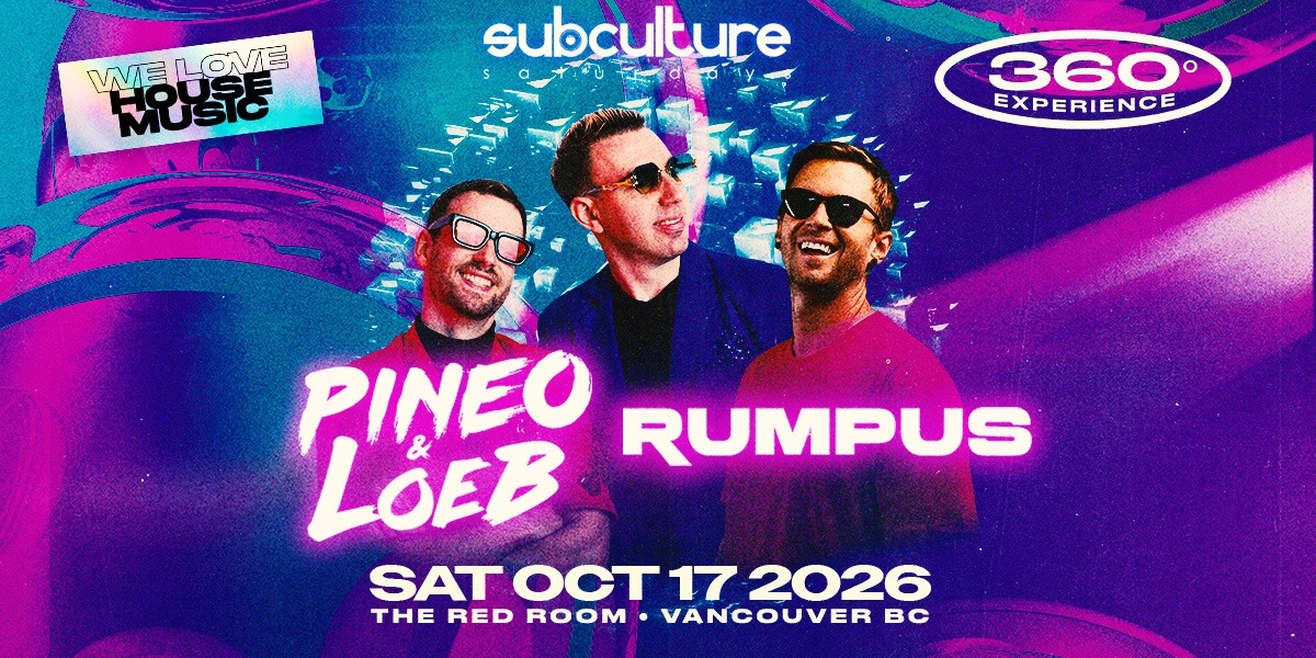 Event image for Pineo & Loeb + Rumpus at SUBculture Saturdays at SUBculture Saturdays 360
