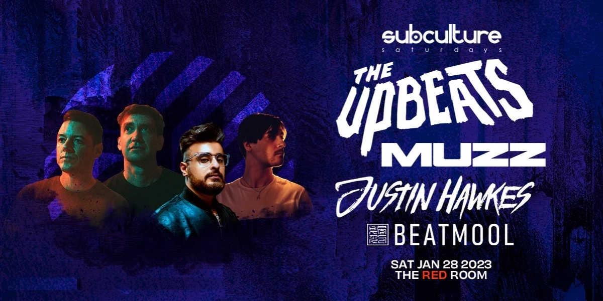 Event image for Digital Motion presents The Upbeats w/ MUZZ & Justin Hawkes