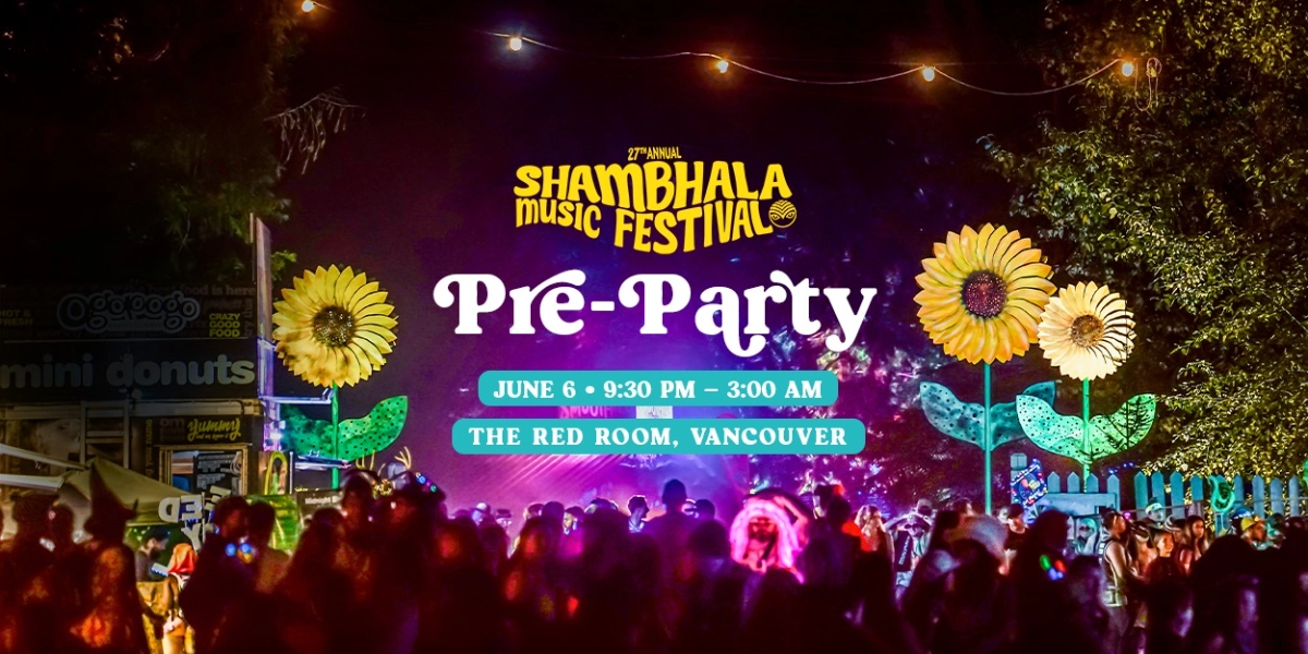 Event image for Official Shambhala Pre-Party Vancouver 2026