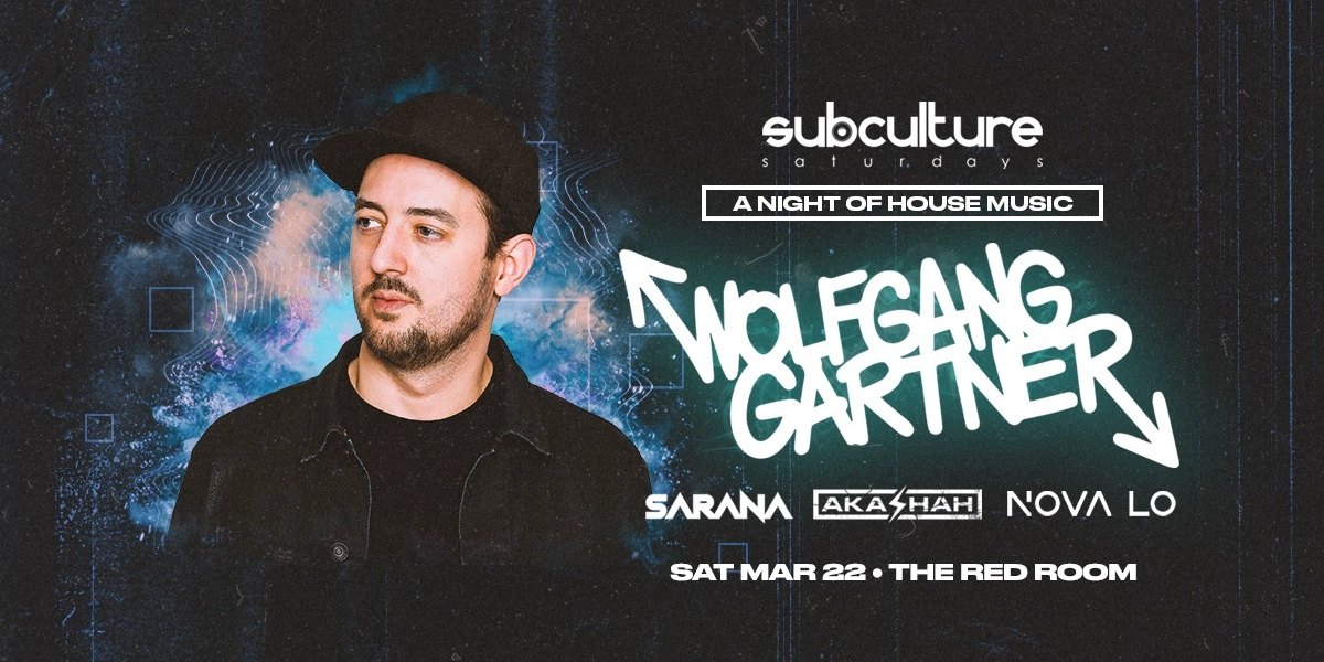 Event image for Wolfgang Gartner at SUBculture Saturdays