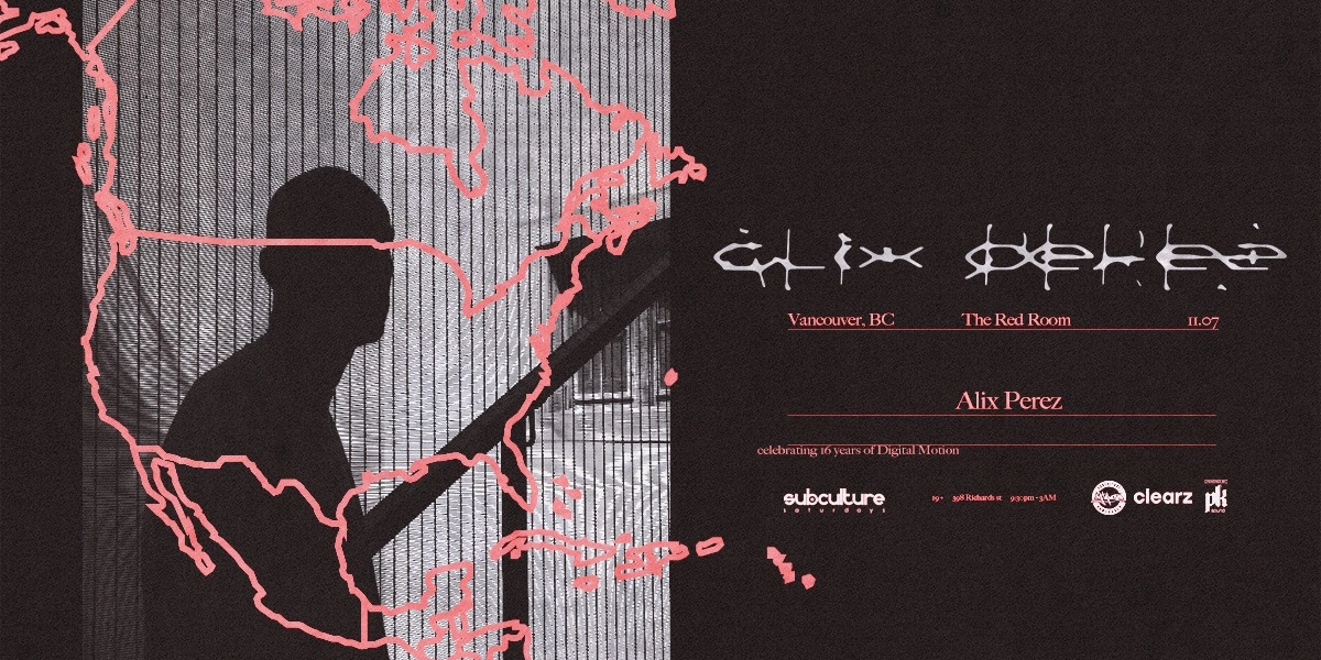 Event image for Alix Perez at SUBculture Saturdays #DigitalMotion16YR