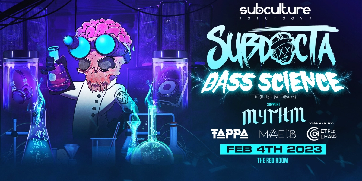 Event image for Bass Science Tour w/ SubDocta & MYTHM