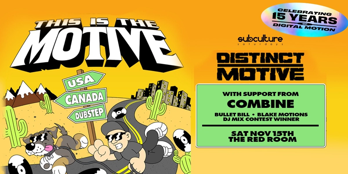 Event image for Digital Motion 15YR - Distinct Motive - This is the motive tour