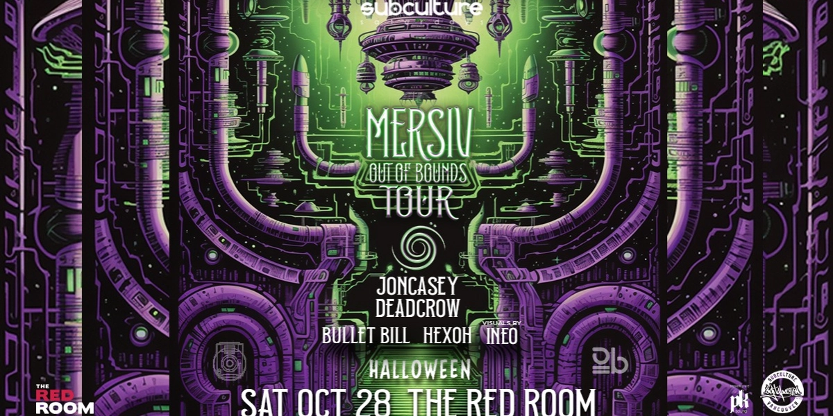 Event image for SUBculture Halloween w/ Mersiv + Jon Casey + Deadcrow [Out of Bounds Tour]