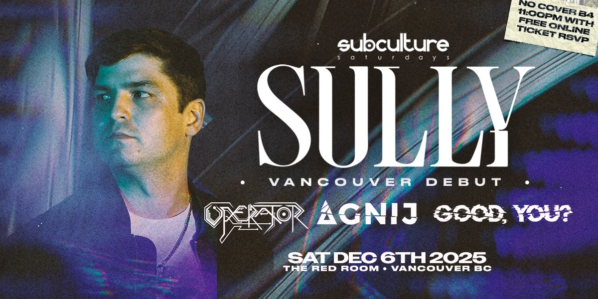 Event image for SULLY at SUBculture Saturdays