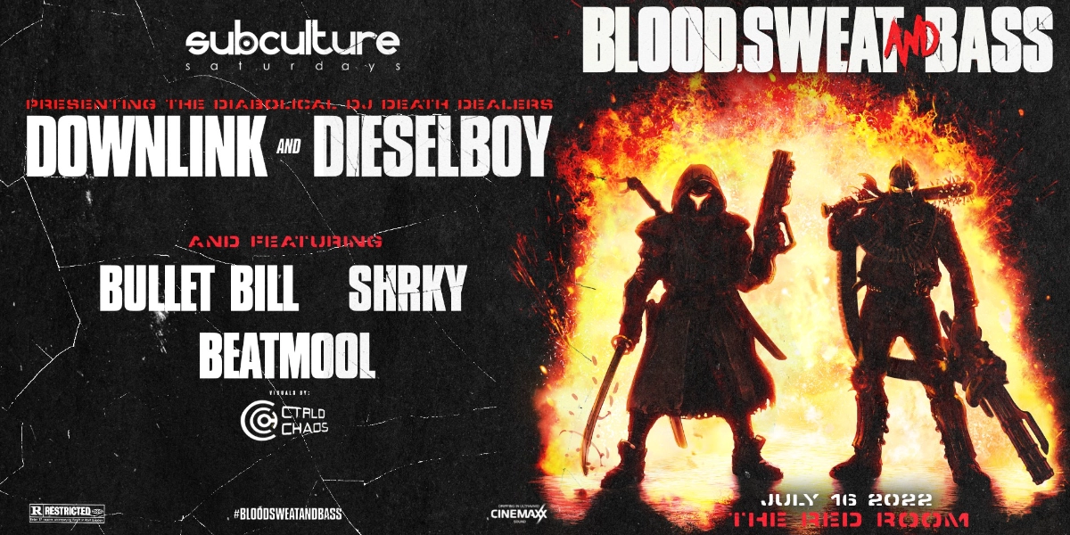 Event image for Downlink and Dieselboy - Blood, Sweat and Bass DnB Tour