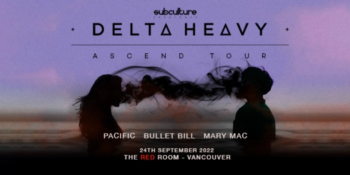 Event image for Delta Heavy [Ascend tour] at SUBculture Saturdays [SOLD OUT]