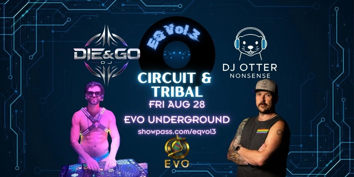 Event image for EQ Vol 3 - Circuit/Tribal