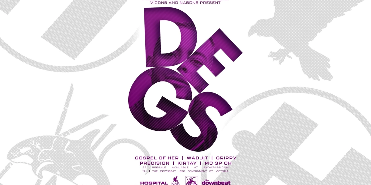 Event image for VIC DNB Presents DEGS