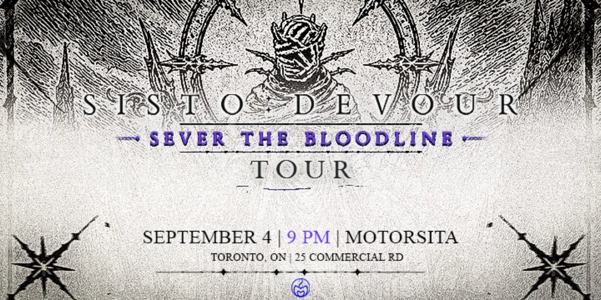 Event image for SISTO:DEVOUR - Sever The Bloodlines Tour