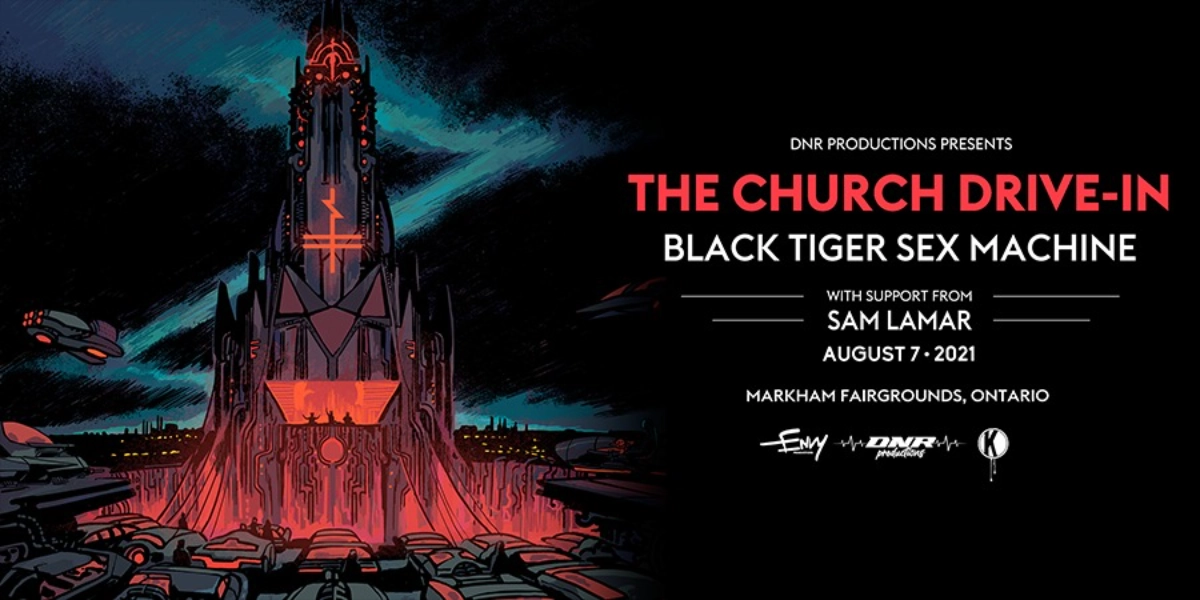 Event image for Black Tiger Sex Machine at The Church Drive-In/Pod experience