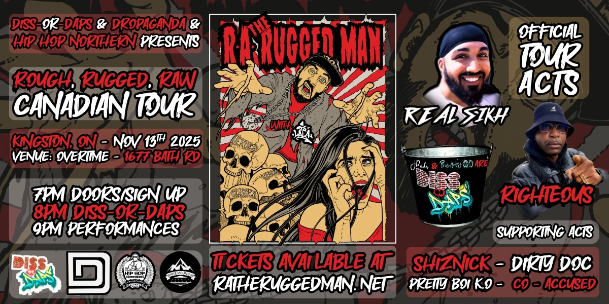 Event image for R.A. The Rugged Man - Kingston - w/ Diss-Or-Daps Ep. 55