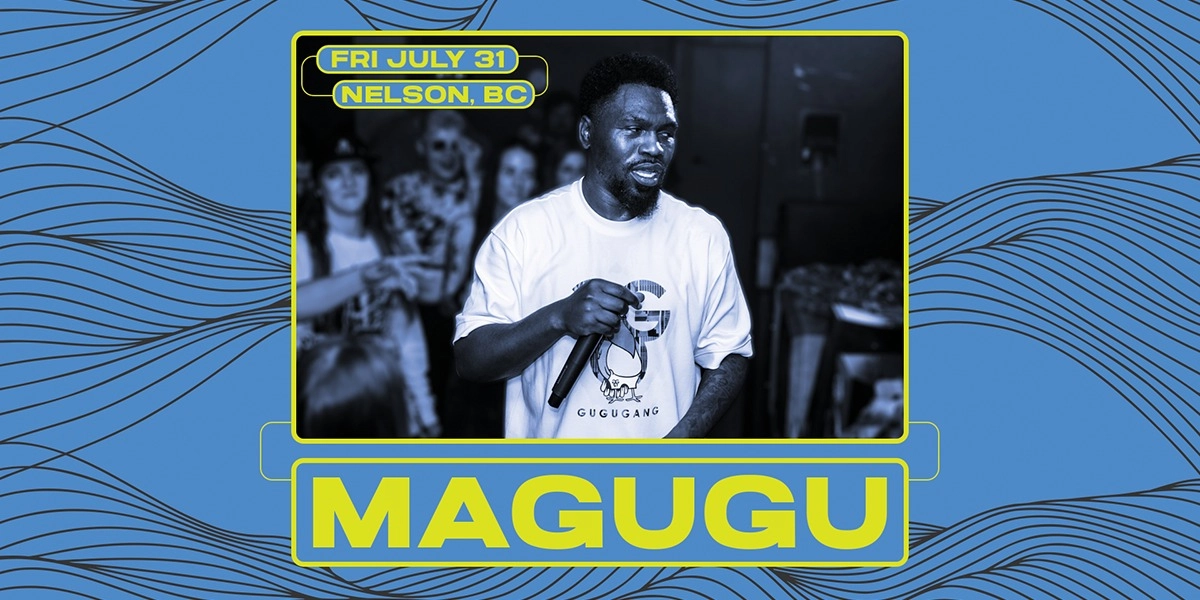 Event image for MAGUGU [UK] Live in Nelson, BC