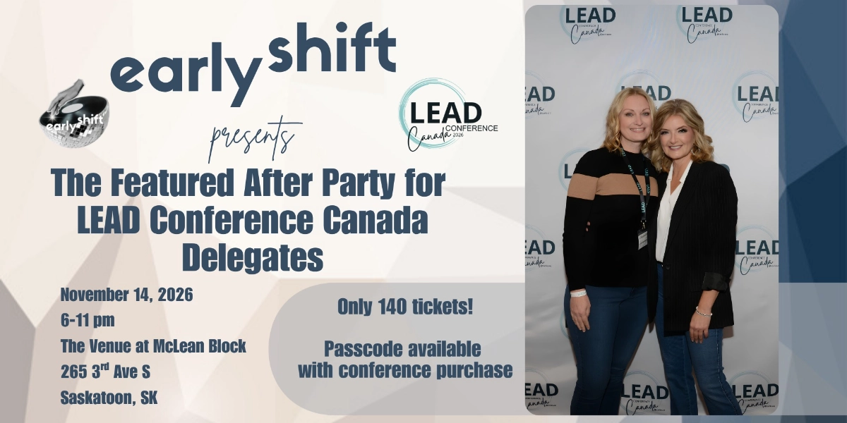 Event image for Early Shift X LEAD Conference Canada Featured Party