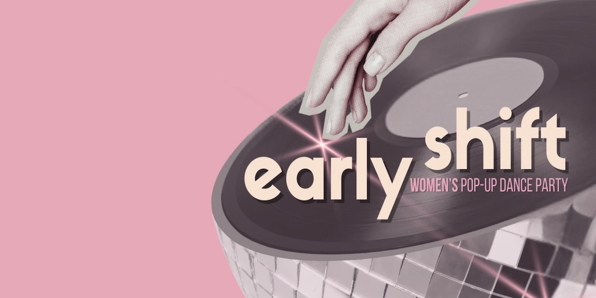 Event image for EARLY SHIFT