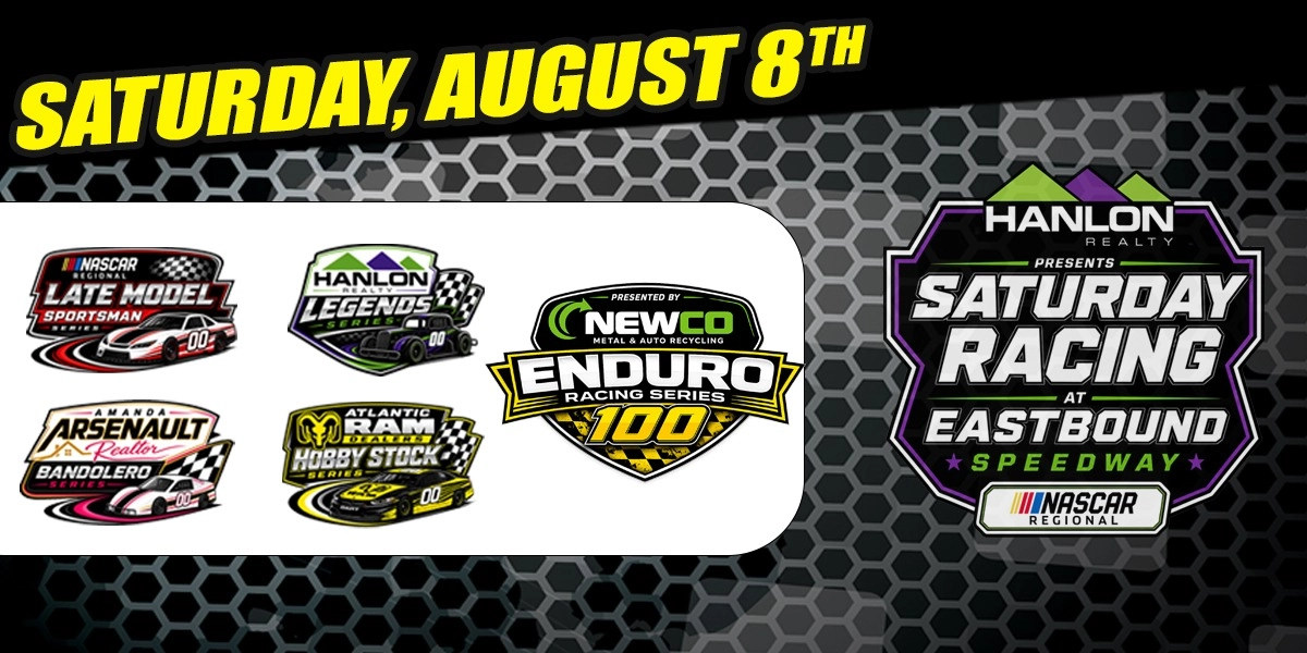 Event image for Saturday Racing presented by Hanlon Realty