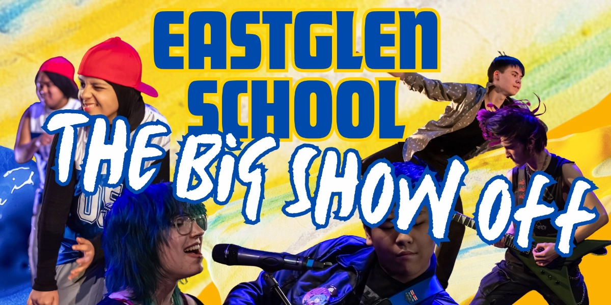 Event image for The Big Show-Off @ Eastglen High School