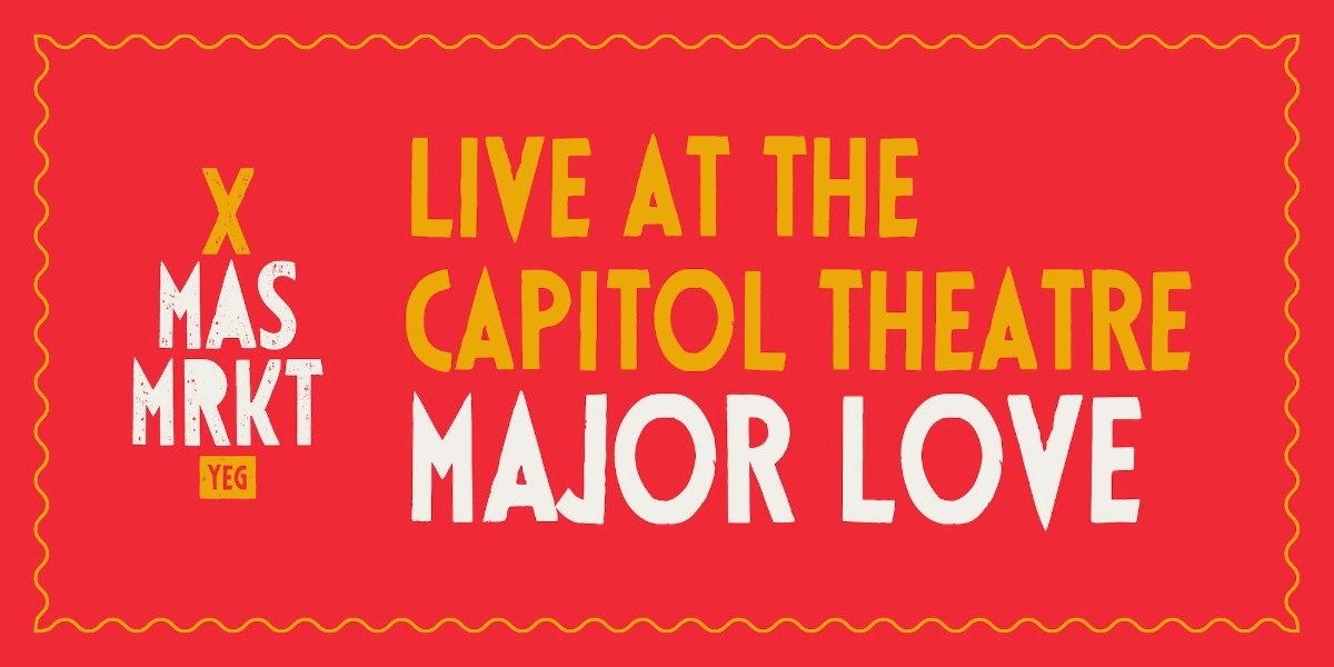 Event image for Major Love Live @ the Capitol Theatre