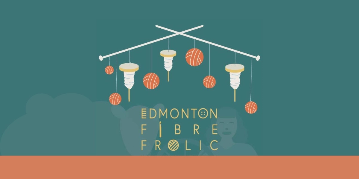 Event image for Edmonton Fibre Frolic 1 Day Ticket