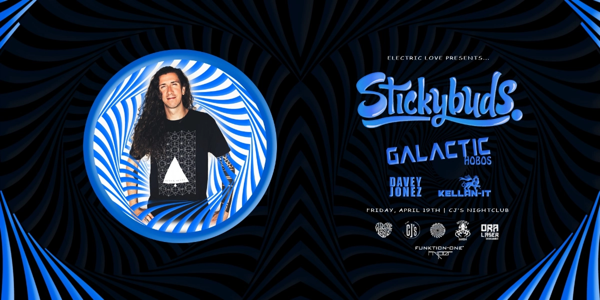 Event image for Stickybuds + Galactic Hobos - CJ's Nightclub