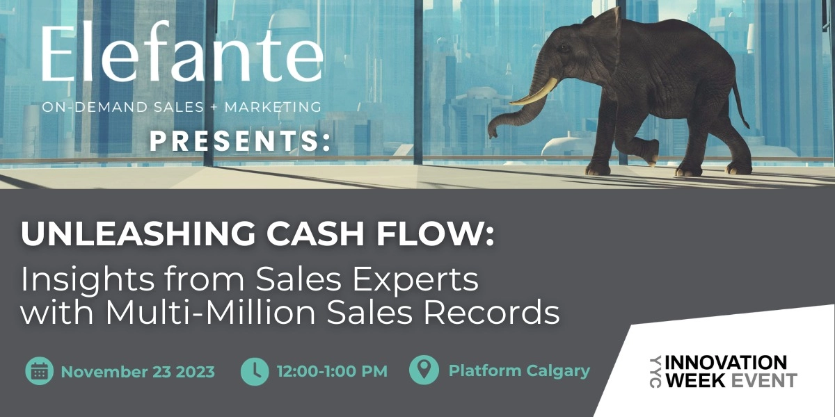 Event image for Unleashing Cash Flow: Insights from Sales Experts with Multi-Million Sales Records