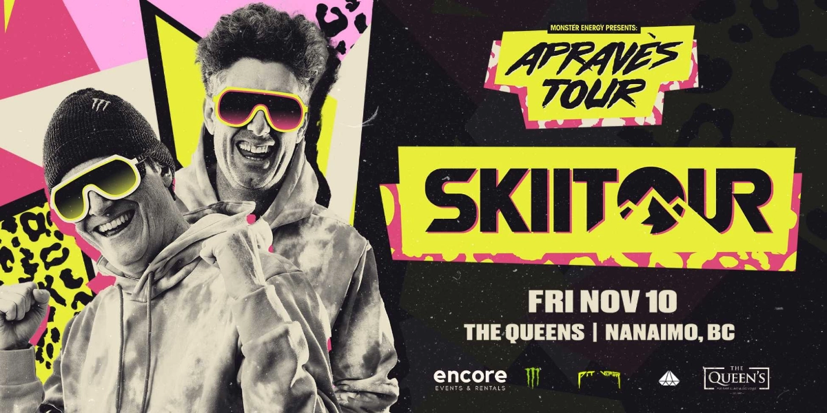 Event image for Monster Energy Presents: SKIITOUR live at The Queen's