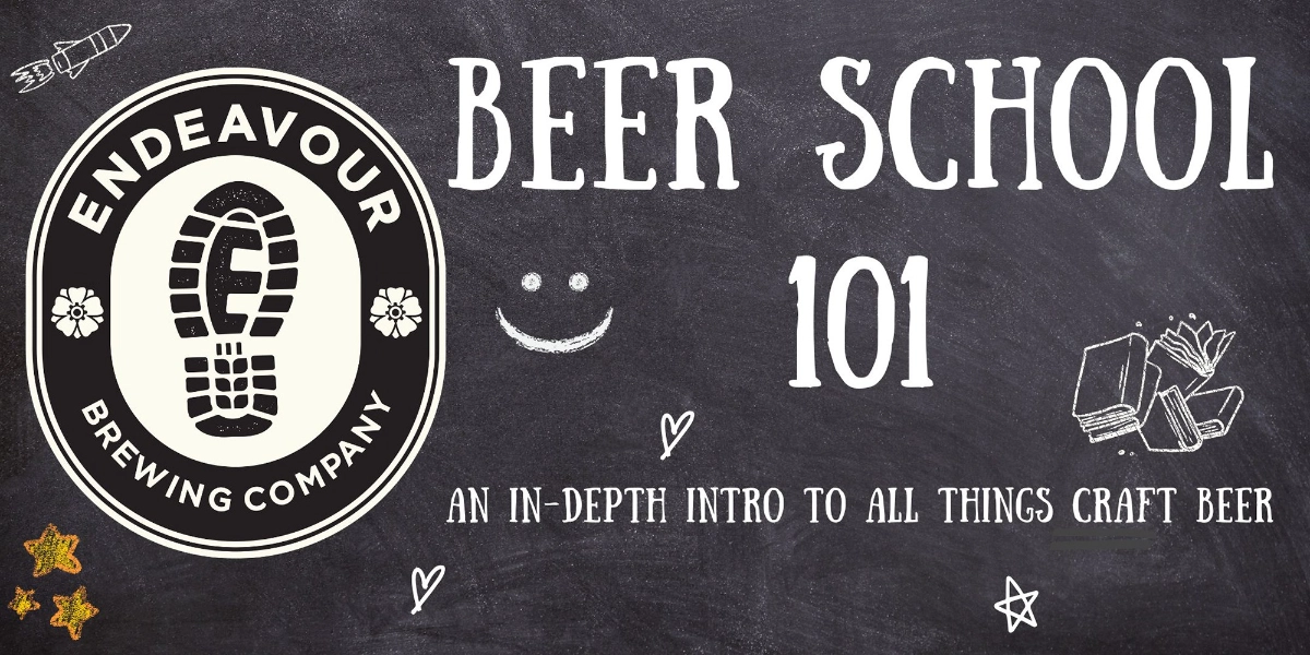 Event image for Endeavour Brewing - Beer School 101
