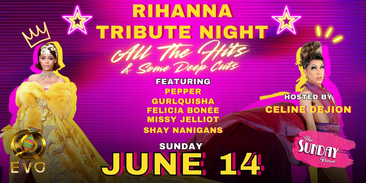 Event image for Sunday Revue: Rihanna Tribute Night