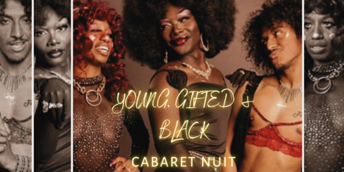 Event image for Young, Gifted & Black Cabaret Nuit