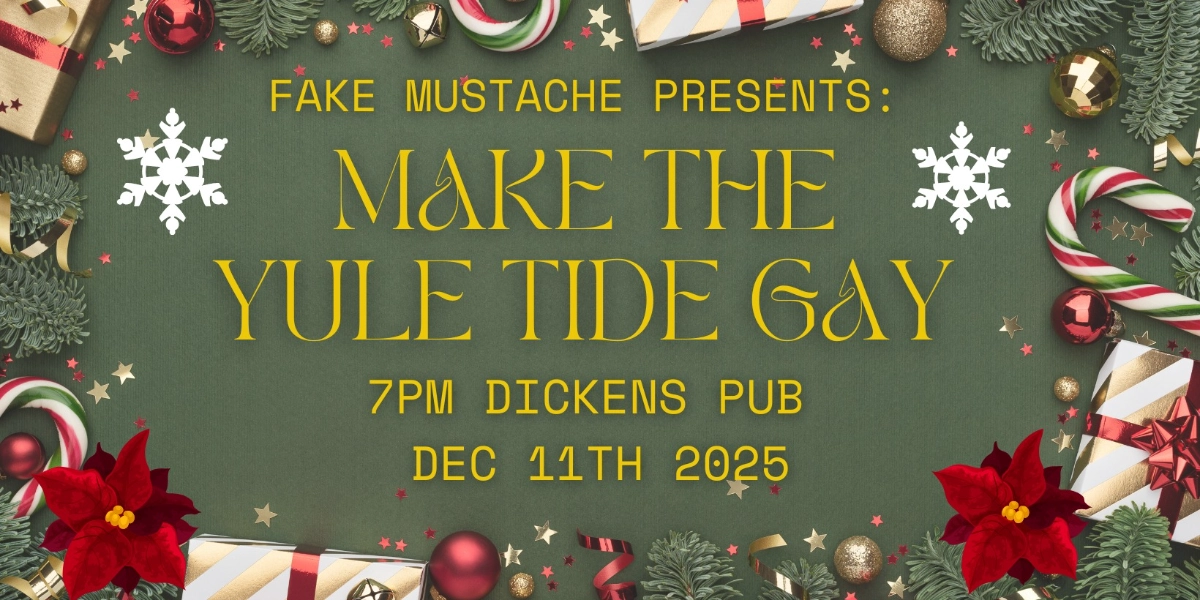 Event image for MAKE THE YULE TIDE GAY