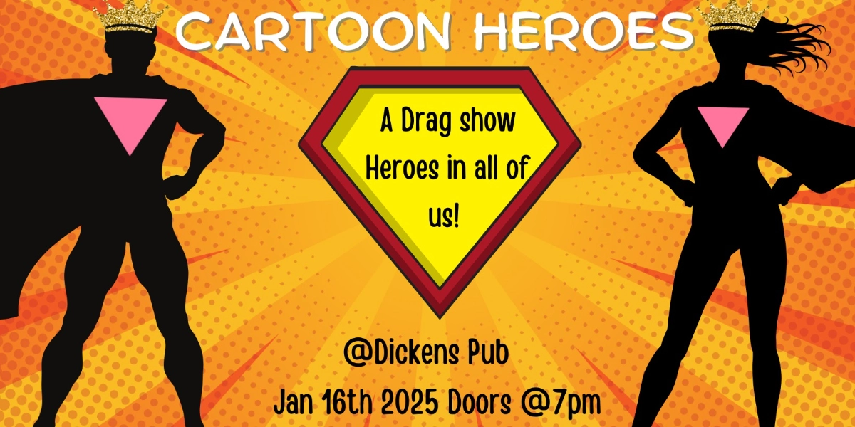 Event image for Cartoon Heroes: A Drag Show
