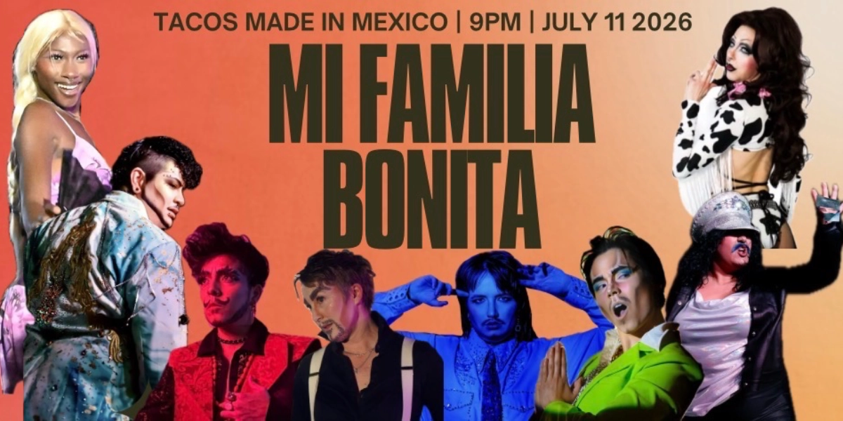 Event image for Mi Familia Bonita: A family reunion drag show