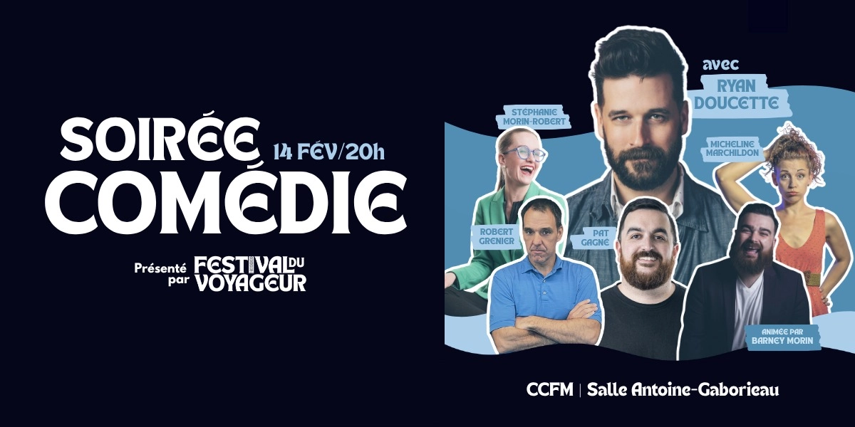 Image d'événement pour Soirée comédie avec Ryan Doucette | CCFM