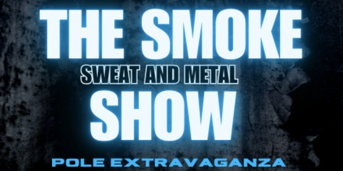 Event image for SMOKE SHOW: Sweat + Metal