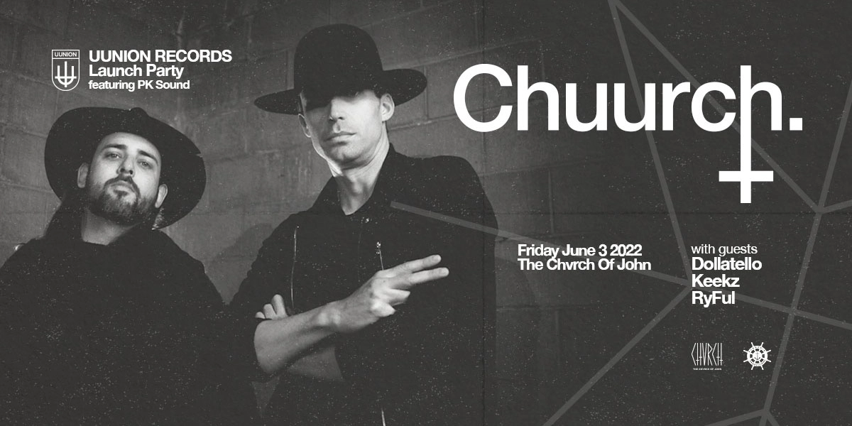 Event image for Chuurch UUNION RECORDS Launch