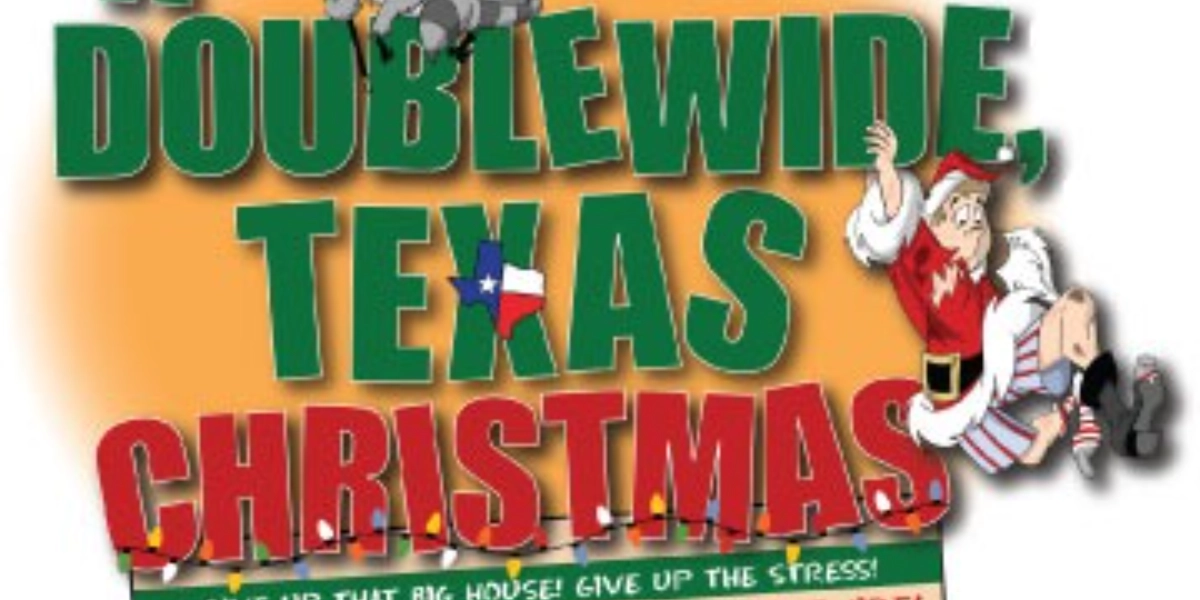 Event image for Doublewide Texas Christmas