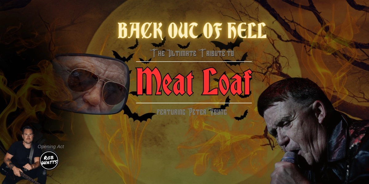 Event image for Back Out of Hell - The Ultimate Tribute to Meat Loaf